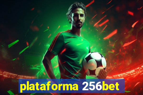 plataforma 256bet